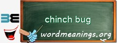 WordMeaning blackboard for chinch bug